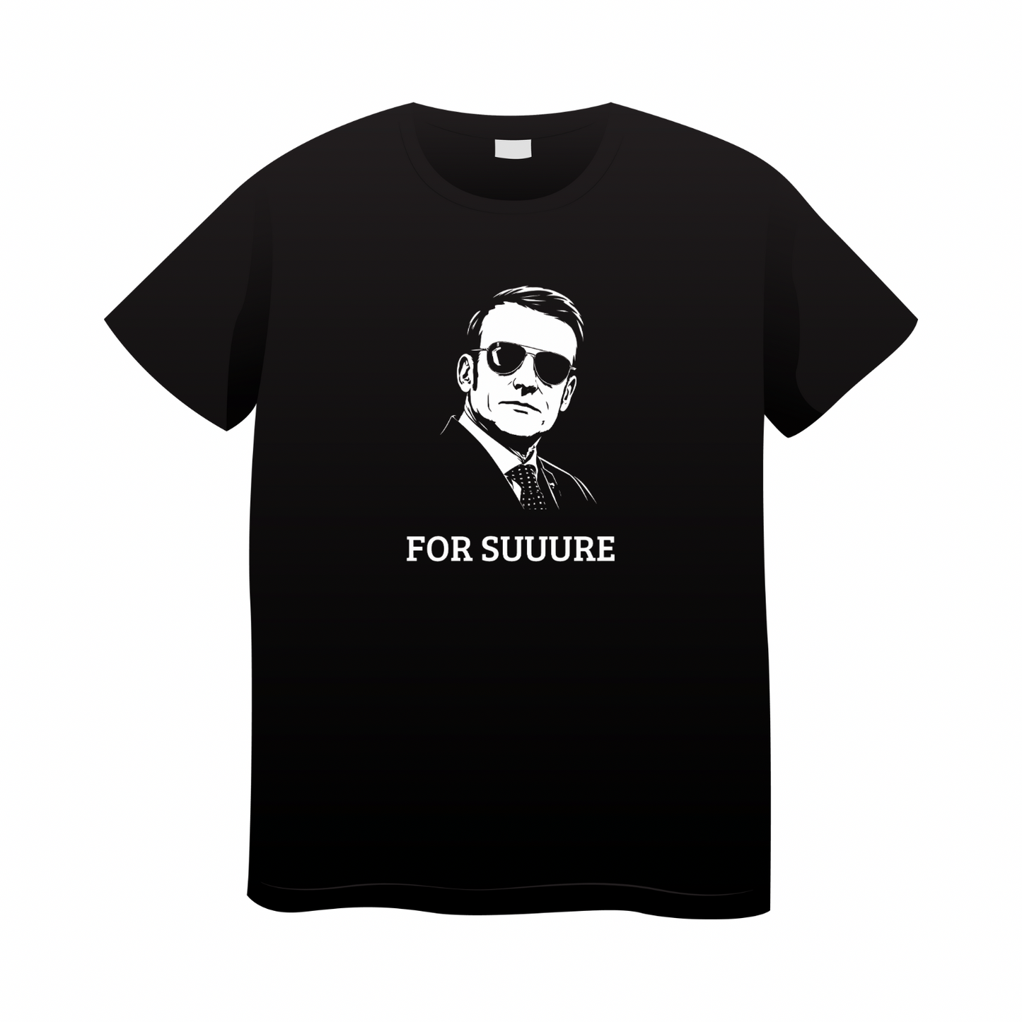 T-shirt « FOR SUUURE »