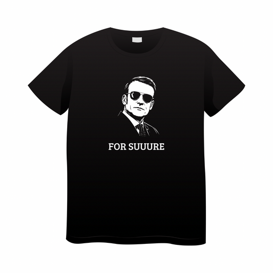 T-shirt « FOR SUUURE »